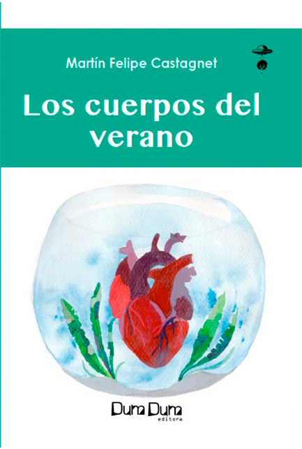 Tapa del libro Los cuerpos del verano editado por Dum Dum Editora