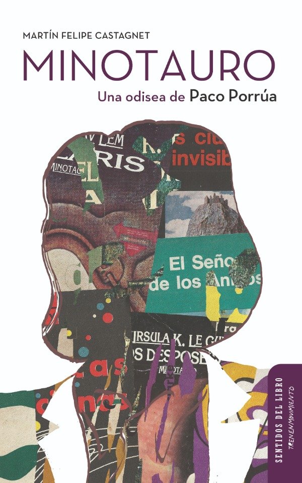Tapa del libro Minotauro: Una odisea de Paco Porrúa editado por Tren en Movimiento Ediciones