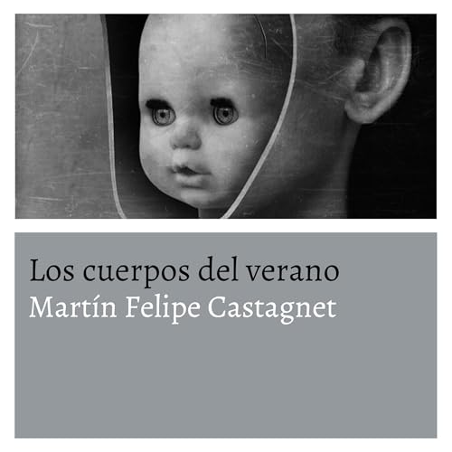 Tapa del audiolibro Los cuerpos del verano